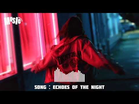 Echoes of the Night (Female Version) - Music Mood