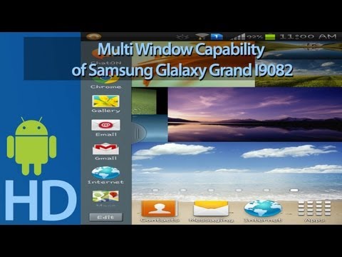 Multi Window Capability of Samsung Glalaxy Grand I9082