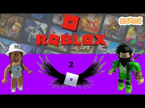 Roblox in Scratch 3.0 || Part-2
