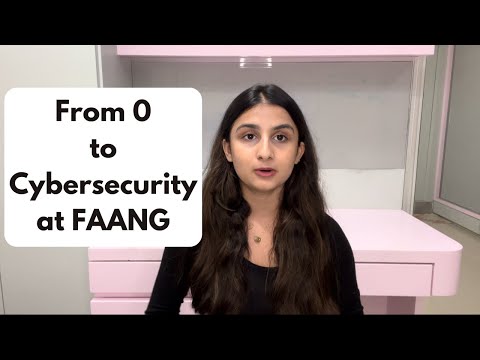 From 0 to Cybersecurity at FAANG