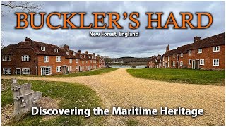 Charming New Forest Village - Buckler's Hard - Discovering the Maritime Heritage