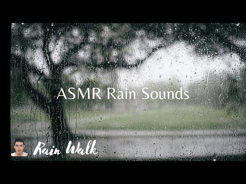 ASMR Rain Sound - Rain Walk, ASMR Sleep Rain Sound, Relieve Stress