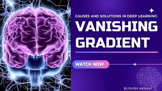 What is the vanishing gradient  in deep learning | Causes and Solutions in Deep Learning