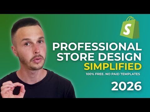 Professional Shopify Store Design Simplified (2026) – Beginner Friendly, No Paid Templates