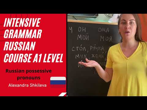 Lesson 4. Intensive Russian Grammar course for beginners. Possessive pronouns