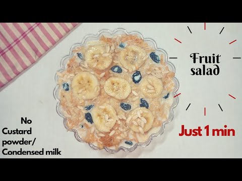 Fruit salad without custard powder |Just 1 min | Fruit salad without condensed Milk | CookingHarini