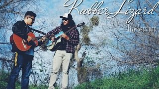 Live Sessions 02: Rubber Lizard