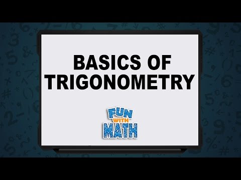 Basics Of Trigonometry - Part III