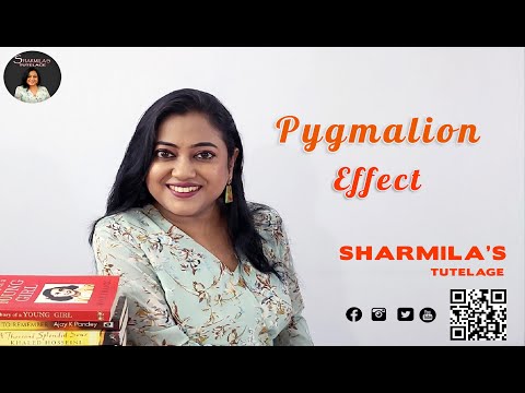 The Pygmalion Effect  | Power of Positive Expectations | Motivational leadership Sharmila's Tutelage