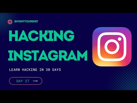 How Hackers Hacks Your Instagram Account? | Day 27 |