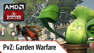 Plants Vs Zombies: Garden Warfare! - AMD Gaming Evolved