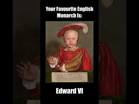 What Your Favourite English Monarch Says About You