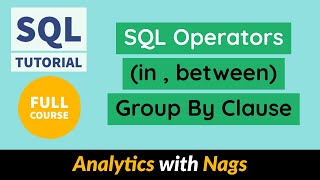 SQL Operators (in , between) , Group By Clause | SQL Full Course | SQL Tutorial For Beginners (5/11)