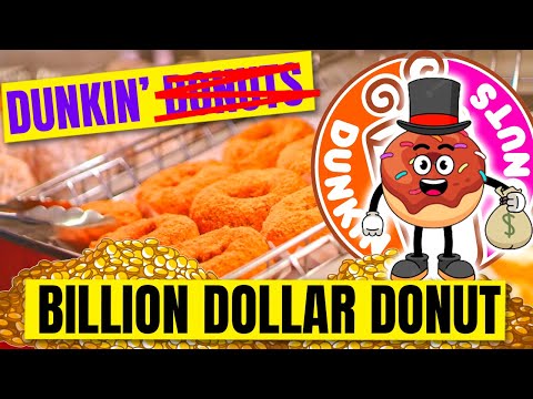 How to Make BILLIONS From Donuts: The Dunkin' Story