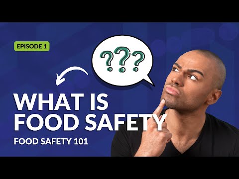 What is Food Safety?