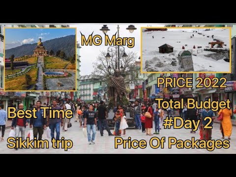 Gangtok Travel vlog #day2 (2022) | total budget | Packages price | Transportation price | sikkim