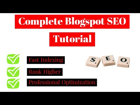 Blogger Blogspot SEO Tutorial For Beginners - Complete Guide