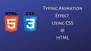 Typing Animation using pure HTML and CSS | CSS cool tricks