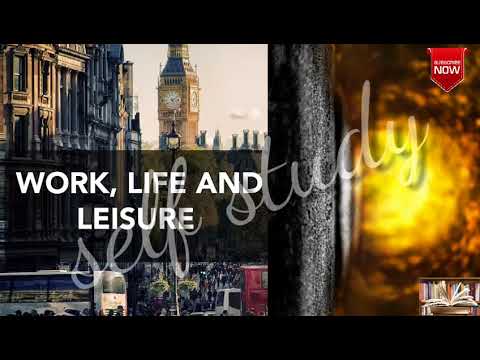History: Work, Life and Leisure (Part 1)