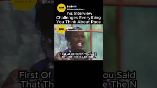 This Interview Challenges Everything You Think About Race'' #blackhistory #america #shorts #history