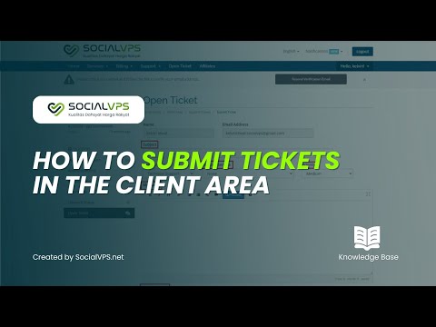 How to Submit Tickets in the Client Area – Get Fast Help from SocialVPS Support