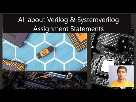 All about Verilog& Systemverilog Assignment Statements