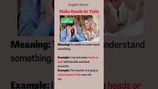 Make Heads or Tails | English Idioms #englishidiom #englishidiomsquiz #english