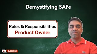 Responsibilities of a Product Owner | Demystifying SAFe | Scaled Agile Framework