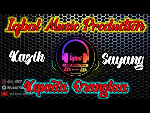 Dj Mawang - Kasih Sayang Kepada Orang Tua (Remix Angklung) by Iqbal Music Production