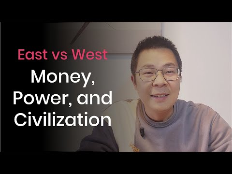 Money, Power, and Civilization｜East vs West Explained Through Proverbs