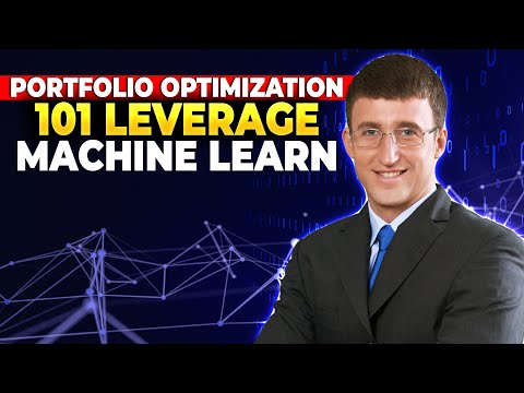 Portfolio Optimization 101 Leverage Machine Learn