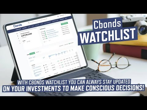 Cbonds Watchlist – stay updated on your bond investments!
