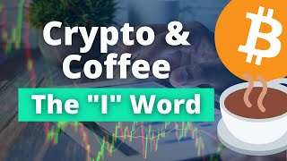 Crypto and The Economy | Weathering The Dip | Crypto and Coffee