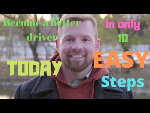 10 Tips to be a better driver.