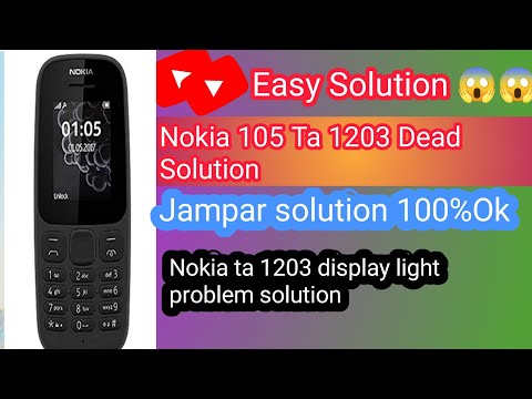 Nokia105 ta 1203 Dead Solution/Jampar solution 100%ok/Easy Solution/Nokia ta1203display light solut