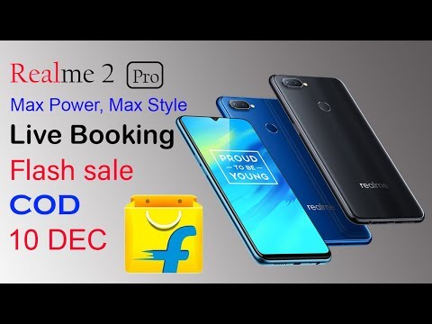 Realme 2 Pro Live  booking Flash sale #Flipkart Tech Master