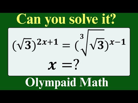 Olympiad Math Solution Tricks | Exponential Olympiad Problem Solved | Math IQ Test