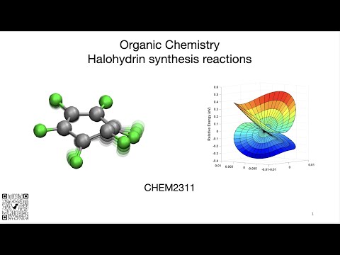 Episode 30: Halohydrin formation reaction