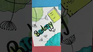 biology front page design::cover page idea #assignment #projectdesign #biology #shorts