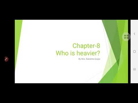 Class 3 || Chapter 8 || Who is heavier?  || Ncert || CBSE || Maths || Part 1