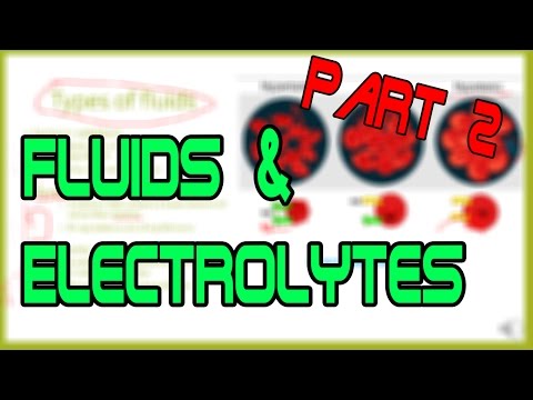 Basic Concepts - Fluids and Electrolytes - Part 2 [NCLEX REVIEW]