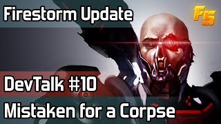 DevTalk #10: Mistaken for a Corpse
