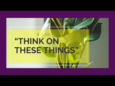 Think On These Things: Journal Sessions #1