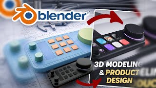From Idea to Reality | 3D Modeling & Product Design in Blender