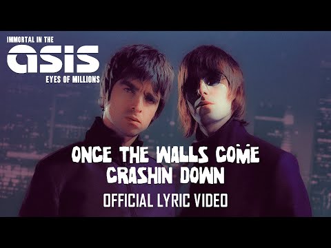 Asis (Oasis AI) - Once The Walls Come Crashin Down | Official Lyric Video