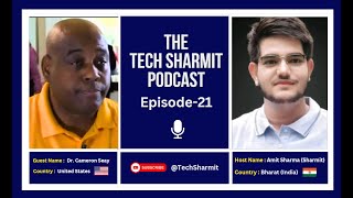 S1E21 - The Tech Sharmit Podcast : #pmfinfluentialmainframers  Cameron Seay 🎙️ Expert Talks (TTSP)