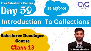 Introduction ToCollections |Salesforce Course In Kukatpally |Best Salesforce Training InHYD |CYCSOFT