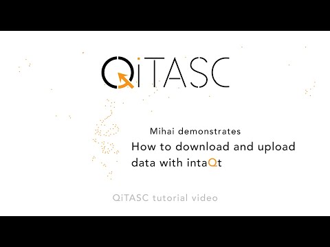 How to download and upload data | Software intaQt | QiTASC | Tutorial