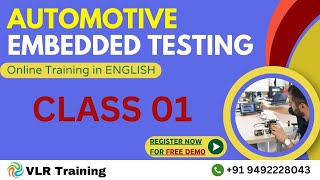 Automotive Embedded Testing Class 01 in English | VLR Training - 9492228043