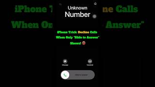 ##iPhone Trick: Decline Calls When Only "Slide to Answer" Shows! 📵#teachandlearn